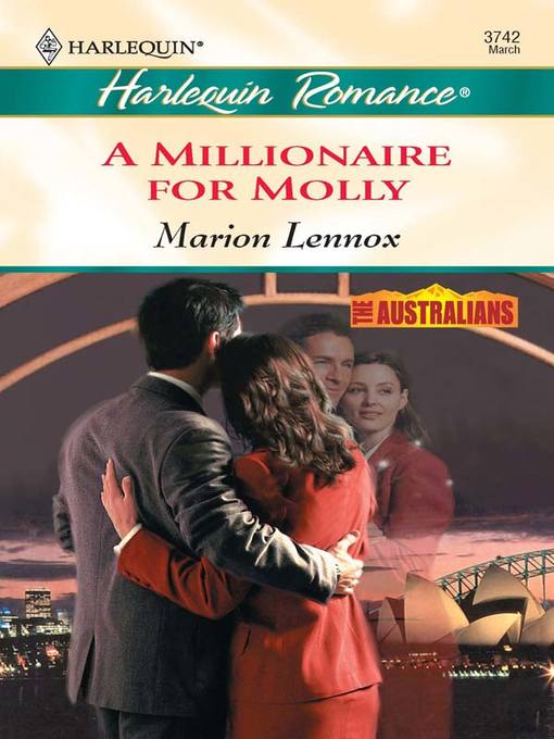 Title details for Millionaire For Molly by Marion Lennox - Available